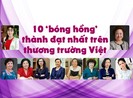 10 ‘bóng hồng’ thành đạt trên thương trường Việt