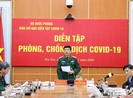 Bộ Quốc phòng tổ chức 250 điểm diễn tập chống dịch COVID-19