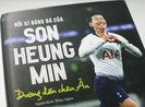 Hồi kí bóng đá của Son Heung-min phát hành tại Việt Nam