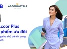 MB tặng thẻ Accor Plus cho chủ thẻ tín dụng Platinum