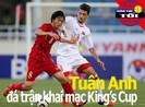 Tuấn Anh sẽ đá khai mạc King's Cup; Platini 'đá đểu' Infantino