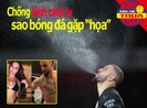 Chống lệnh cách ly COVID-19, sao bóng đá châu Âu gặp 'họa'