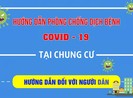 Hướng dẫn phòng, chống dịch COVID-19 tại chung cư