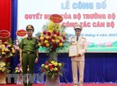 Bộ Công an điều động, bổ nhiệm nhân sự mới