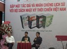 Gặp tác giả và nhân chứng lịch sử ‘Nhật ký thời chiến VN’