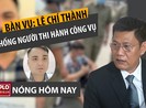 Nóng hôm nay 16-4: Lê Chí Thành có thể bị xử lý sao?