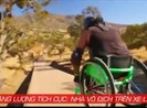 Năng lượng tích cực: Nhà vô địch trên xe lăn