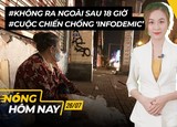 Nóng hôm nay: Không ra ngoài sau 18 giờ; Mô hình tiên đoán F0 trở nặng