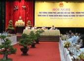 Thủ tướng: Địa phương nào cần tiền, Chính phủ mang đến