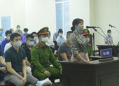 Đại án Nhật Cường: 14 bị cáo nói lời sau cùng