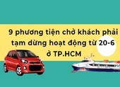 Chi tiết các phương tiện phải tạm dừng hoạt động ở TP.HCM từ hôm nay