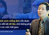 TS Vũ Thành Tự Anh góp ý mô hình và lộ trình mở cửa trở lại ở TP.HCM