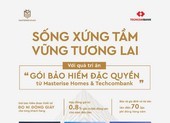 Masterise Homes và Techcombank: Chương trình mua nhà tặng bảo hiểm ‘đặc quyền'