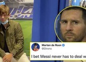 Tuyển thủ Hà Lan cười ra nước mắt, Messi còn kém Ronaldo