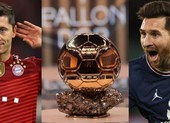 Lewandowski hờ hững với Quả bóng vàng, Messi không có đối thủ