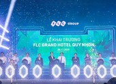 Ra mắt FLC Grand Hotel Quy Nhon, khách sạn lớn bậc nhất VN