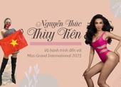 Nguyễn Thúc Thùy Tiên và hành trình đến với Miss Grand International 2021