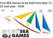 Chốt thời điểm diễn ra SEA Games 31 tại Việt Nam