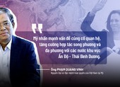 Đại sứ Phạm Quang Vinh bình luận kết quả chuyến thăm Việt Nam của bà Harris