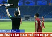 Văn Toàn vào sân chưa đầy 2 phút đã mang về quả 11 mét