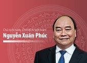 Chân dung tân Chủ tịch nước CHXHCN Việt Nam Nguyễn Xuân Phúc