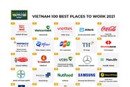 Thay đổi đáng chú ý trong top 100 nơi làm việc tốt nhất Việt Nam