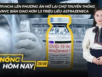 Nóng hôm nay: Đề nghị mở lại chợ truyền thống ở TPHCM