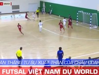 Xem khoảnh khắc xuất thần của Châu Đoàn Phát, VN đi World Cup