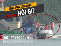 Video: Lái tàu nói về việc bị 'làm luật'...