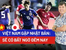 Việt Nam gặp Nhật Bản: Hy vọng vào một bất...