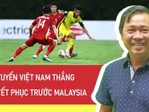 Video: Chuyên gia nói gì về chiến thắng 3-0...