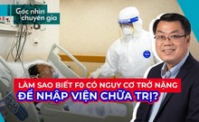 TP.HCM có thể sàng lọc F0 bằng cách nào để theo dõi, chữa trị?