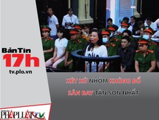 Bản Tin 17h: Xét xử nhóm khủng bố sân bay Tân Sơn Nhất