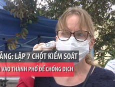 Dịch COVID-19: Đà Nẵng lập 7 chốt kiểm tra người vào nội thành