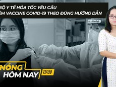 Nóng hôm nay: Bộ Y tế hỏa tốc yêu cầu tiêm vaccine COVID-19 theo đúng hướng dẫn