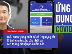 Chuyên gia công nghệ nói gì về ứng dụng PC-COVID?
