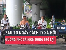Người dân TP.HCM đổ ra đường đông hơn sau 10 ngày cách ly