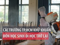 Trường học tại TP.HCM khử khuẩn đón học sinh trở lại