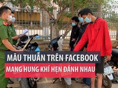 Mâu thuẫn trên Facebook rồi mang hung khí để đánh nhau