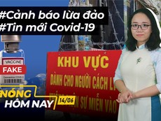 Nóng hôm nay: Bàn về phát ngôn bà Phương Hằng; Cảnh báo lợi dụng dịch lừa đảo