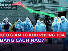 Video: Muốn kéo giảm F0 khu phong toả, TP.HCM cần làm gì?