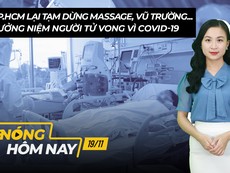 Nóng hôm nay: Vì sao TP.HCM tạm dừng massage, vũ trường... sau 2 ngày mở lại