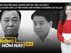 Nóng hôm nay: Cựu chủ tịch Nguyễn Đức Chung sắp ra tòa vụ thứ 2
