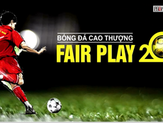 Còn 5 ngày nữa sẽ diễn ra lễ trao giải Fair Play 2017