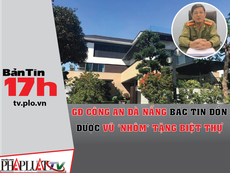 GĐ Công an Đà Nẵng bác tin đồn được Vũ 'nhôm' tặng biệt thự
