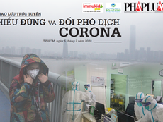 Trực tiếp: ‘Hiểu đúng và đối phó dịch Corona’