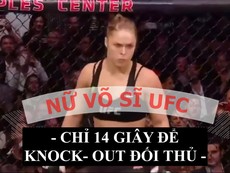 Nữ võ sĩ hạ knock out đối thủ trong 14 giây