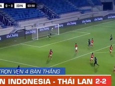 Xem Indonesia hoà 2-2 với Thái Lan tuyên chiến với tuyển Việt Nam