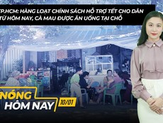 Nóng hôm nay: Hàng loạt chính sách hỗ trợ, chăm lo Tết cho người dân TP.HCM