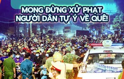 Video: Tình và lý việc xử phạt người dân về quê tự phát